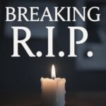 Legend DIES — Mystery Surrounds Last Moments… A lit candle with the text 'BREAKING R.I.P.' above it
